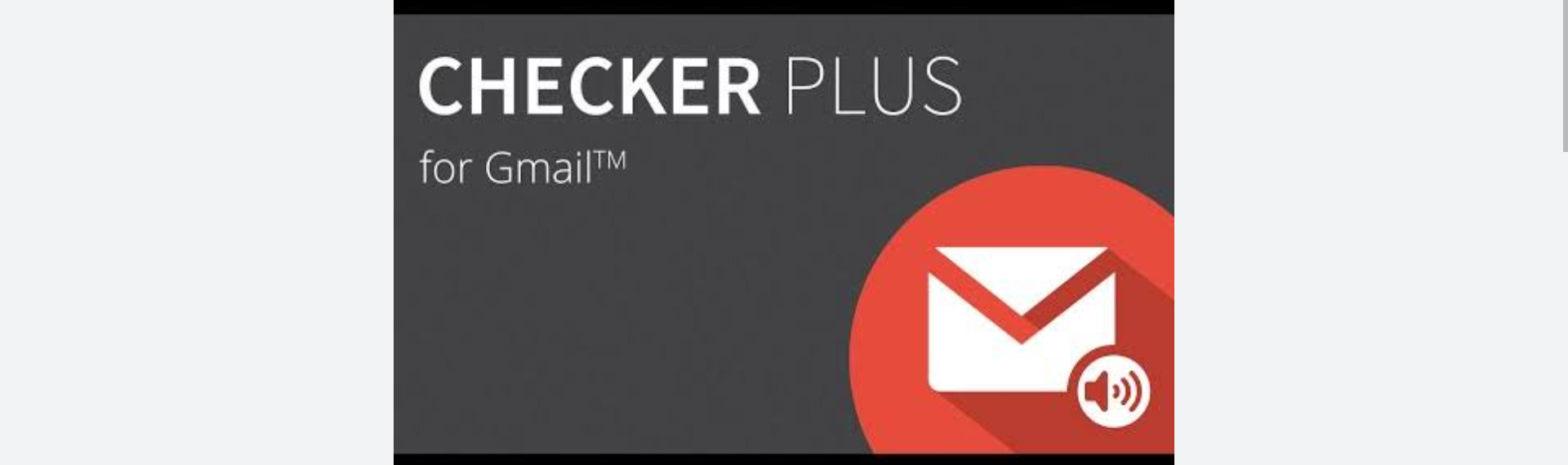 Best Gmail add-ons and extensions: Checker Plus