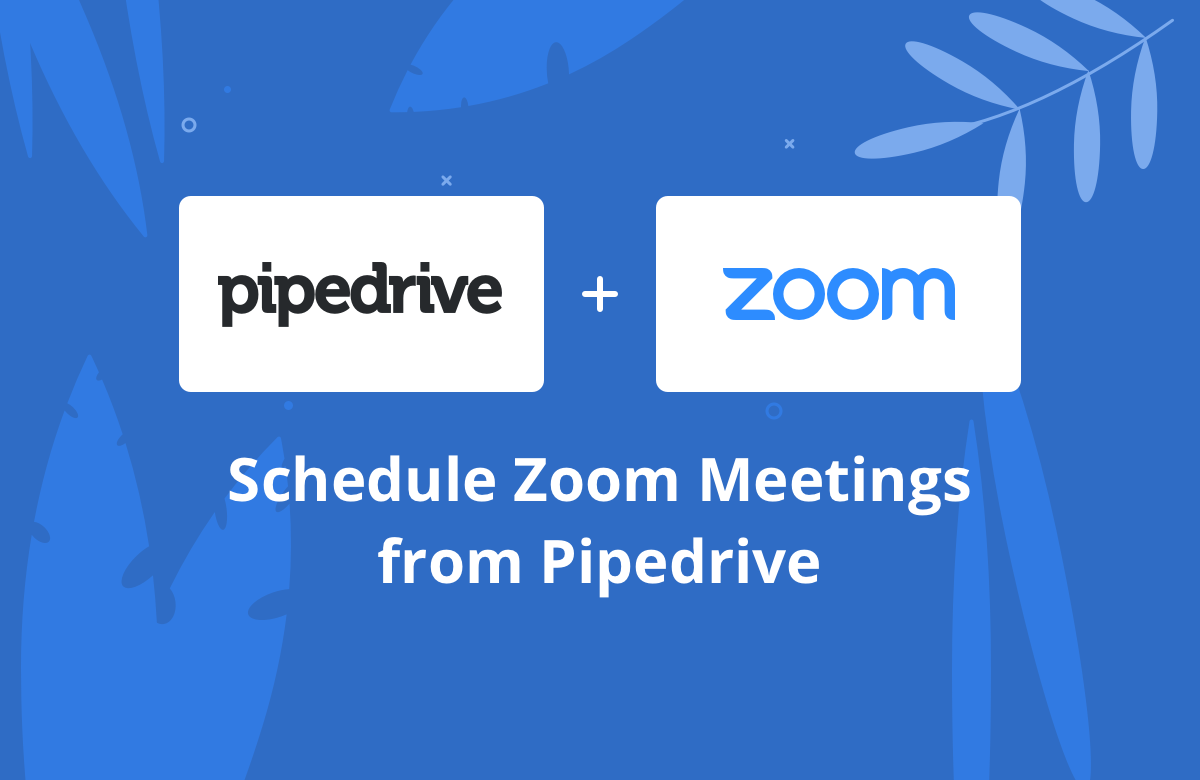 Pipedrive integration - Zoom